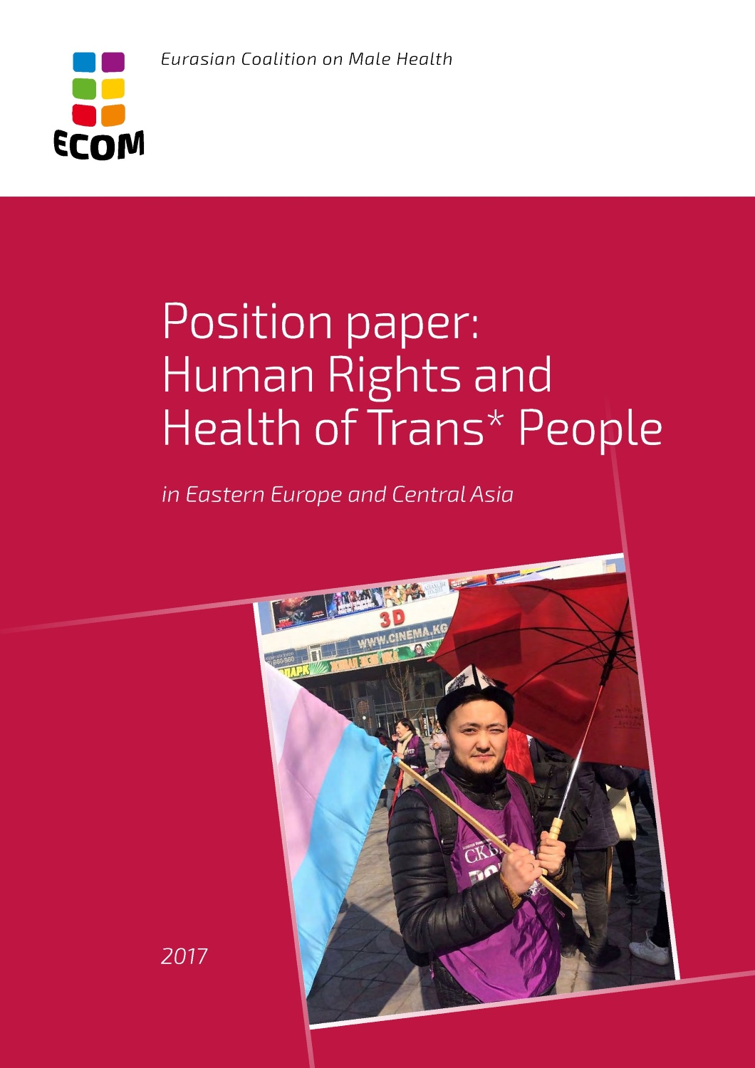 Human Rights and Health of Trans* People in EECA – position paper