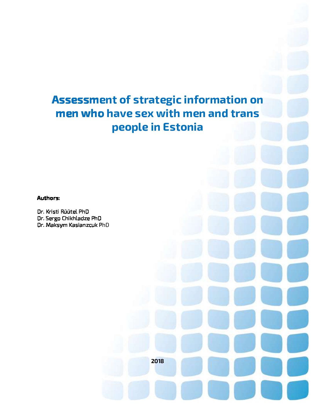 Assessment of strategic information on men who have sex with men and trans people in Estonia