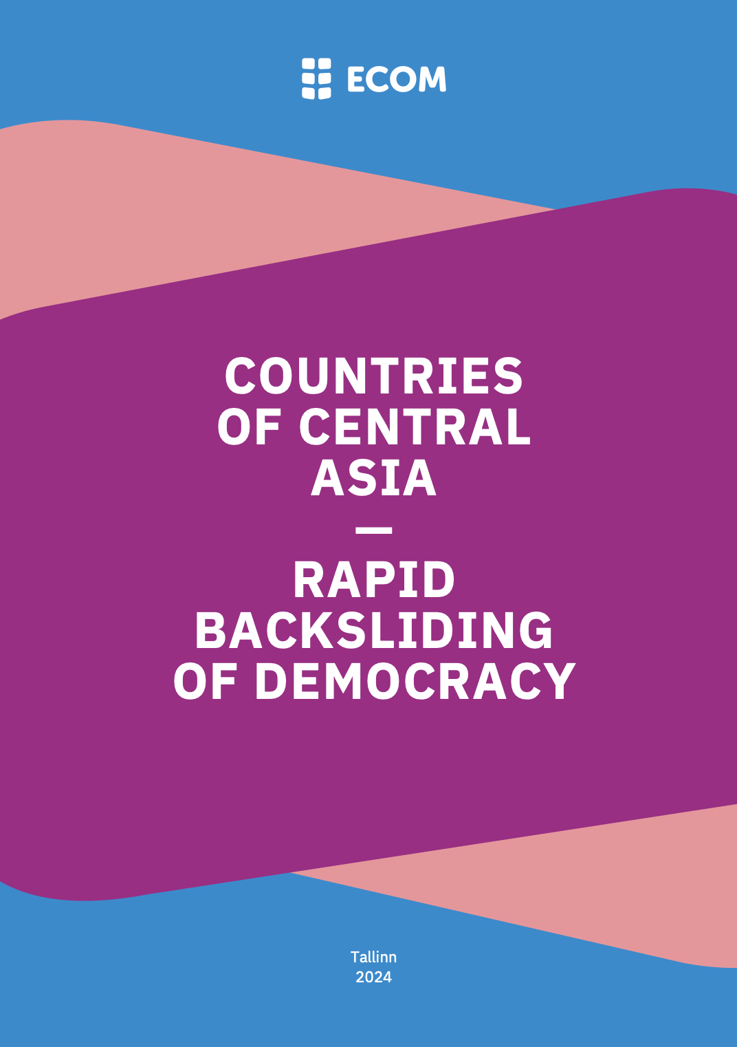 Countries of Central Asia — Rapid Backsliding of Democracy